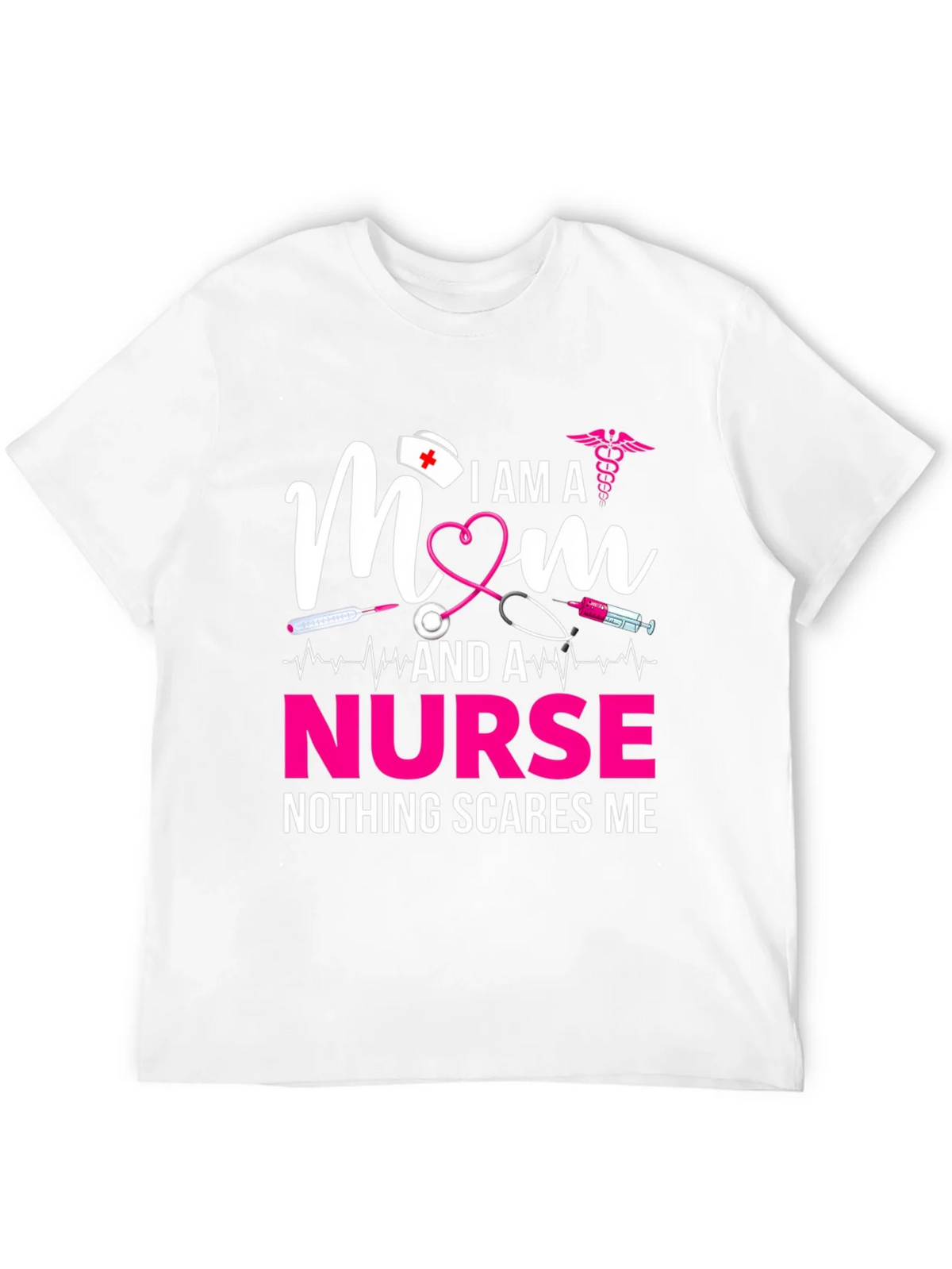 I am a Mom and a Nurse T-Shirt product image 11