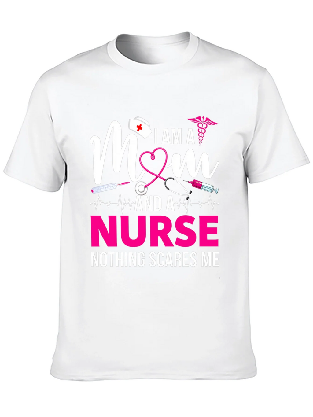 I am a Mom and a Nurse T-Shirt product image 9
