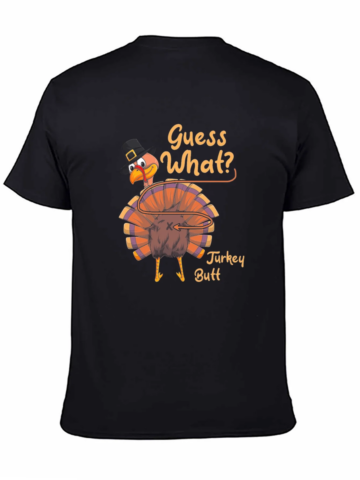 Guess What? Turkey Butt Thanksgiving Graphic T-Shirt product image 4