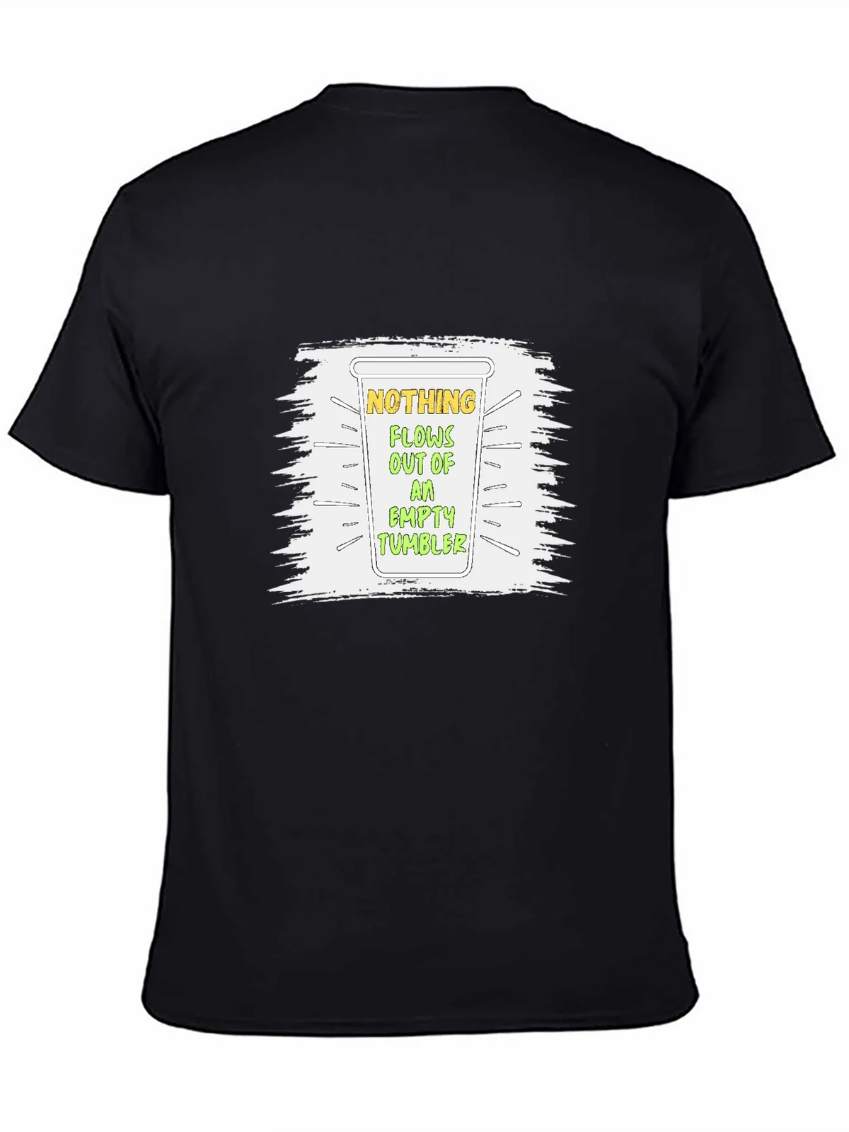 Nothing Flows Empty Tumbler Graphic T-Shirt product image 4