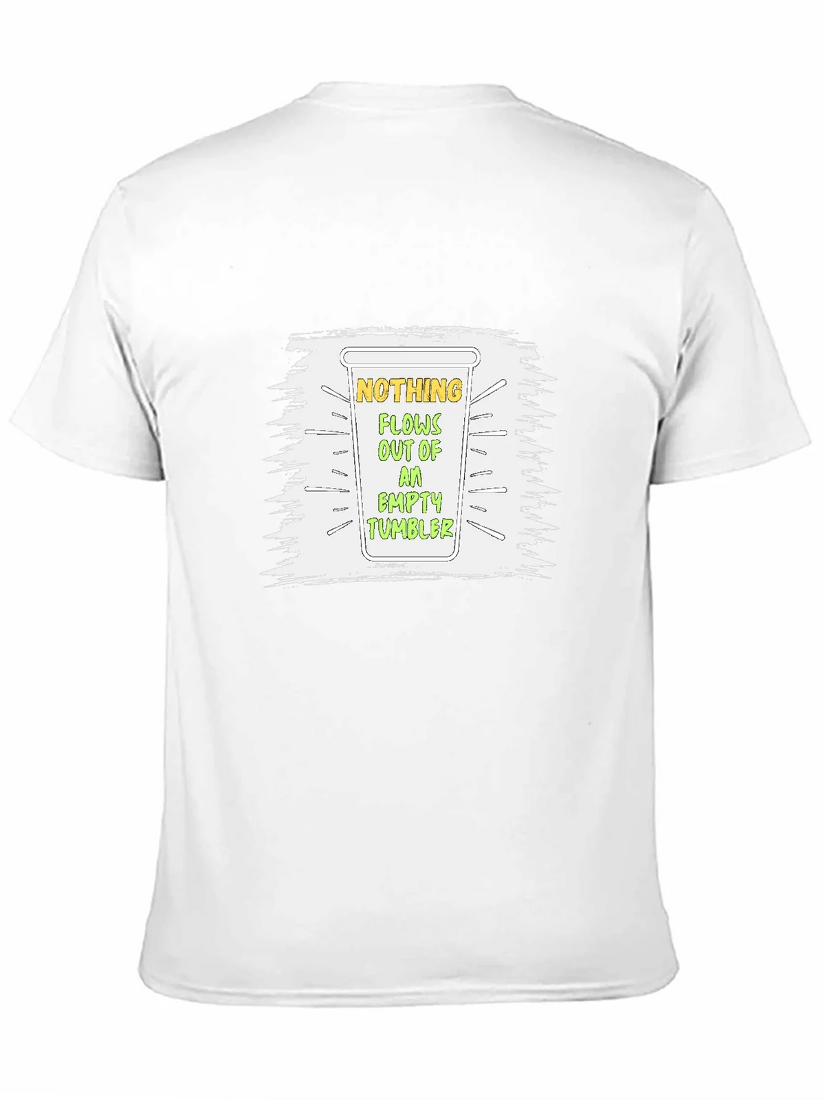 Nothing Flows Empty Tumbler Graphic T-Shirt product image 10