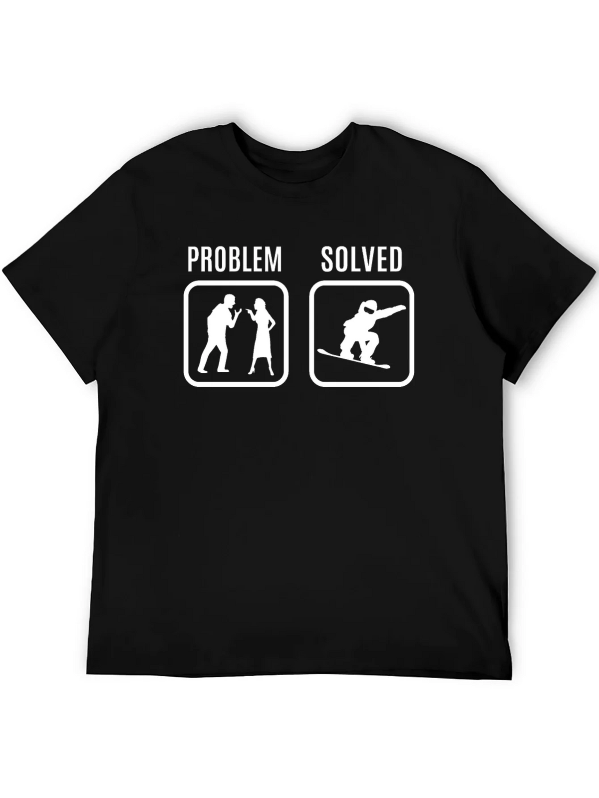 Problem Solved Snowboard T-Shirt product image 5