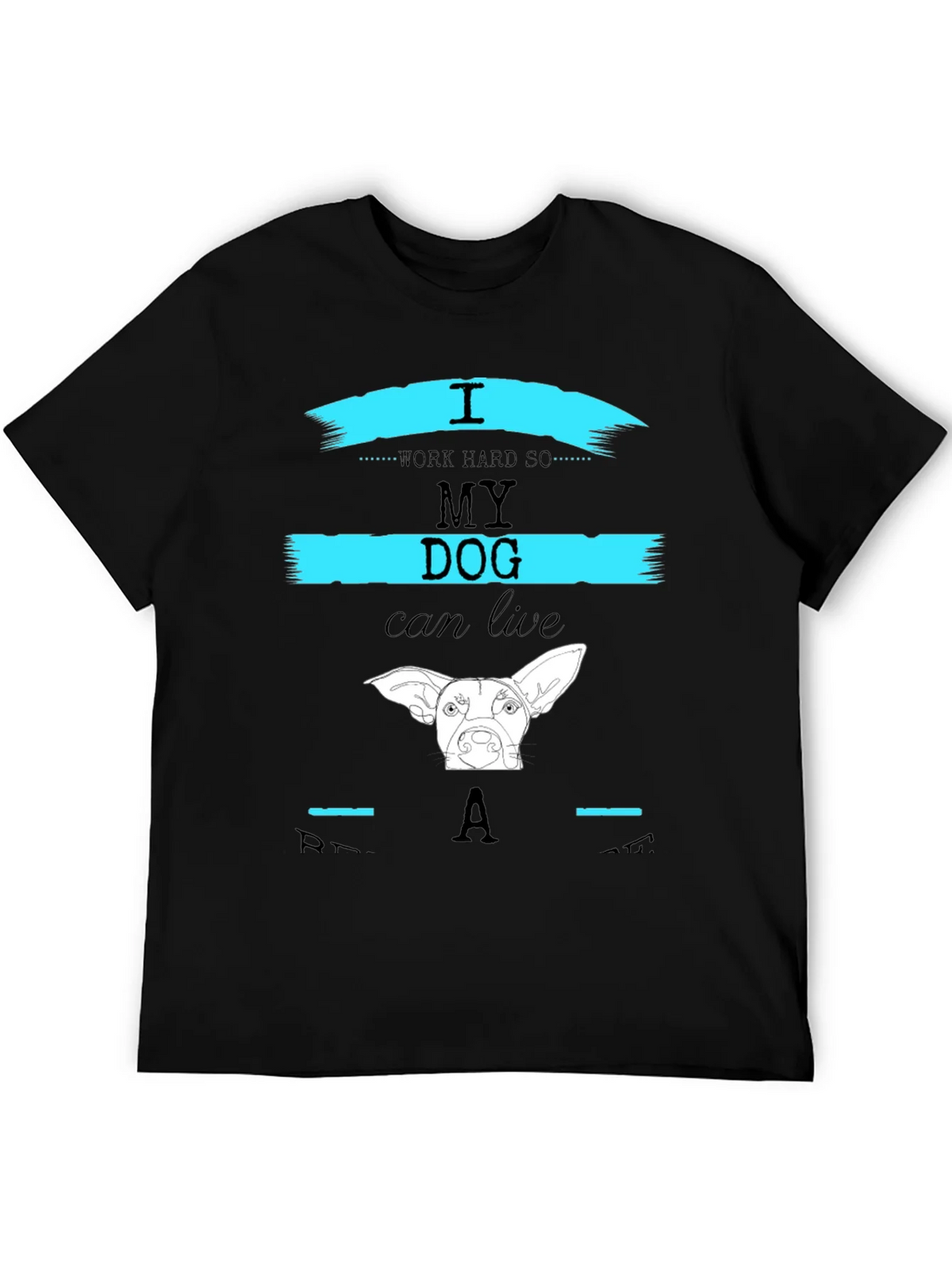 I Work Hard So My Dog Can Live Like A Star T-Shirt product image 5