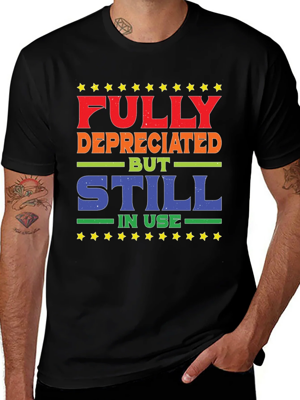 Fully Depreciated Still In Use T-Shirt product image 1