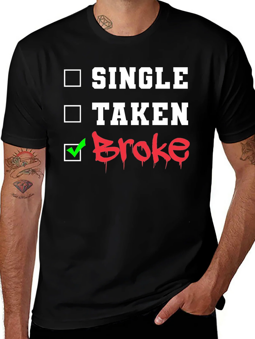 Single Taken Broke Graphic T-Shirt product image 1