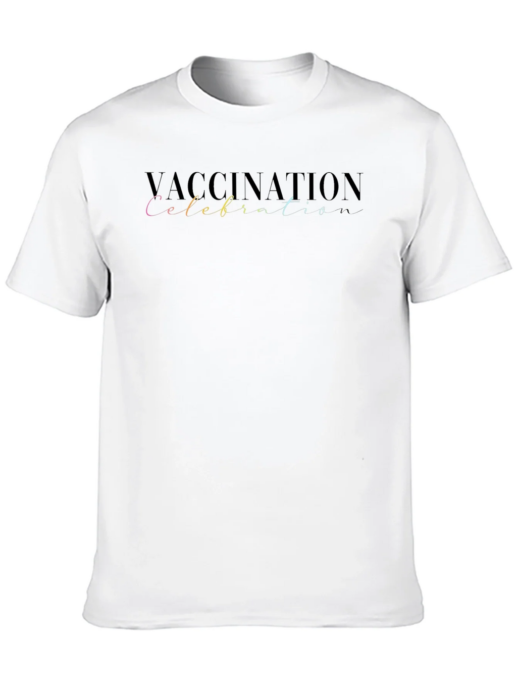 Vaccination Celebration T-Shirt product image 9