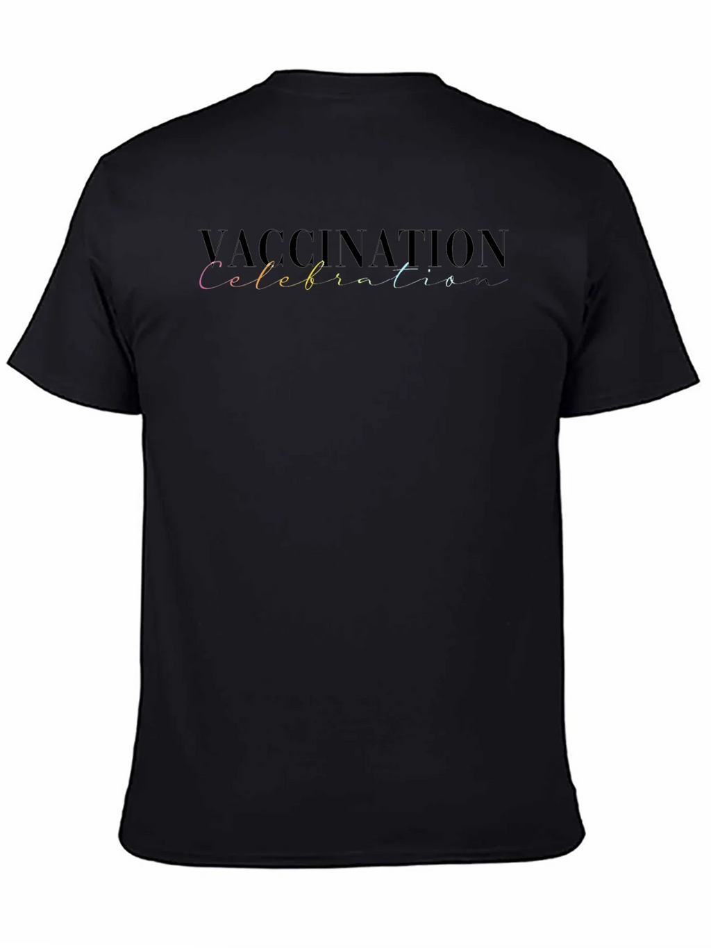 Vaccination Celebration T-Shirt product image 4