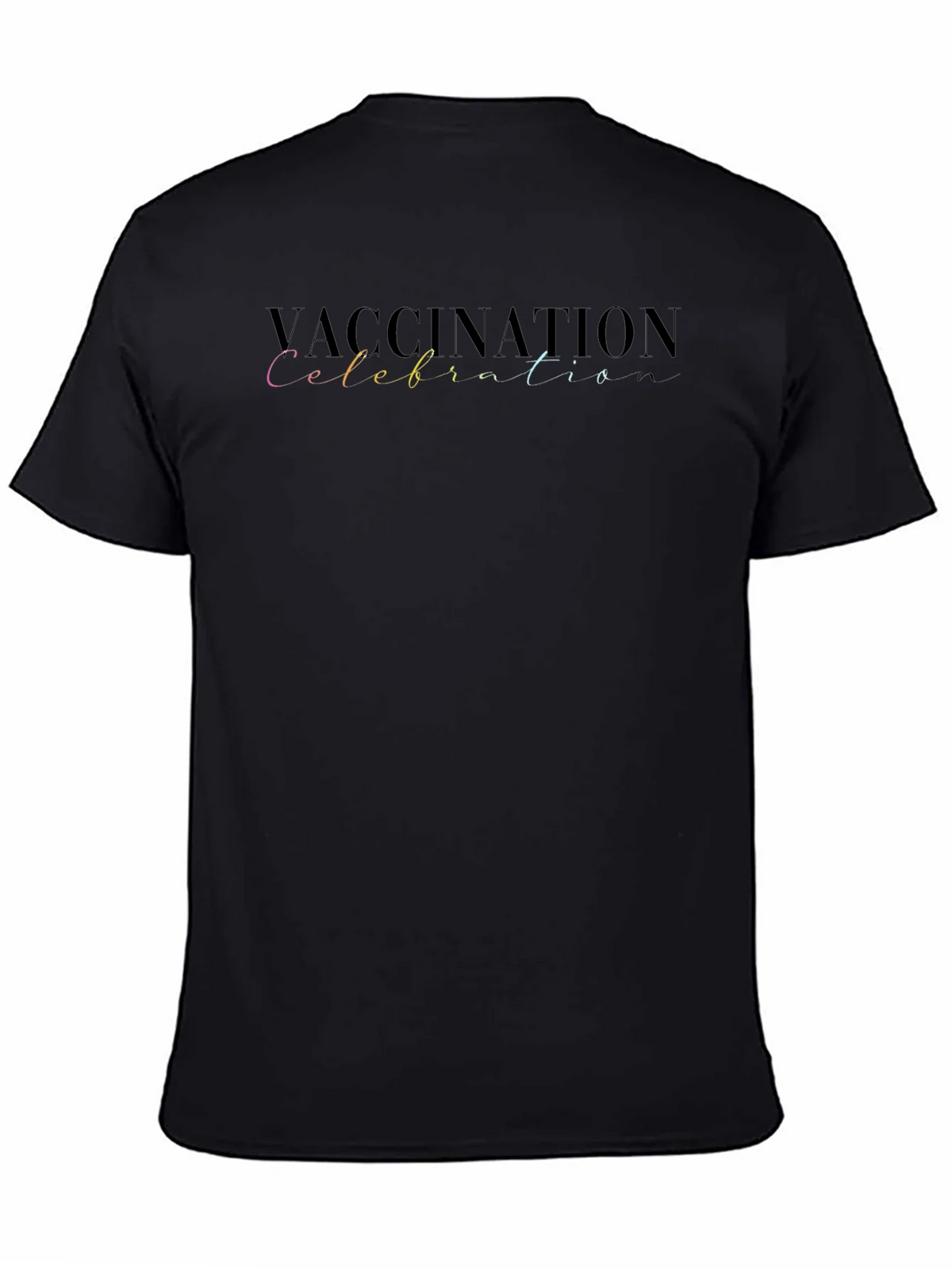 Vaccination Celebration T-Shirt product image 4