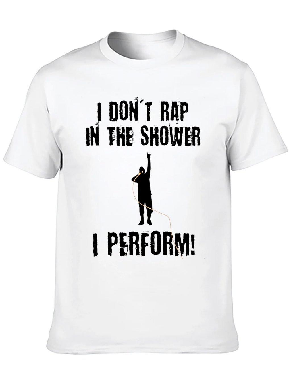 I Dont Rap I Perform Black T-Shirt product image 9