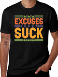 Excuses Suck Graphic Tee - Motivational Shirt product image 1