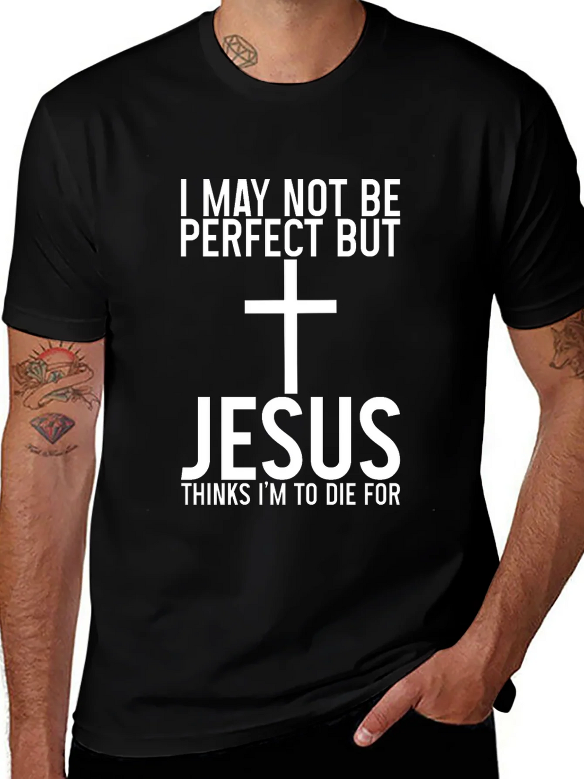 Jesus Thinks Im To Die For Graphic Tee product image 1
