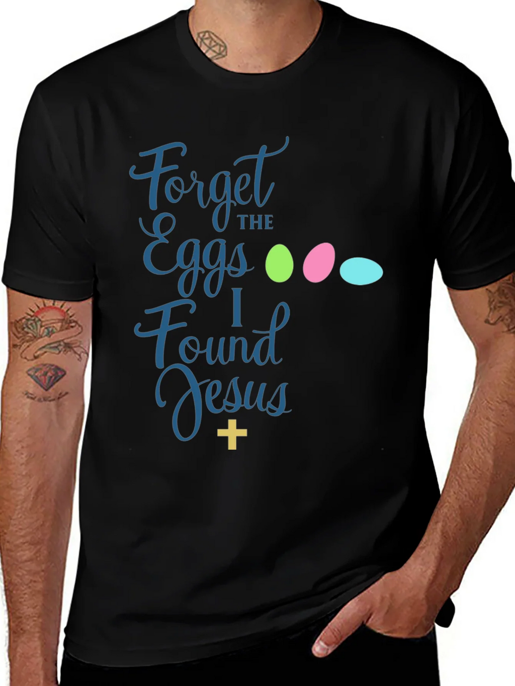 Forget the Eggs I Found Jesus Easter T-Shirt product image 1