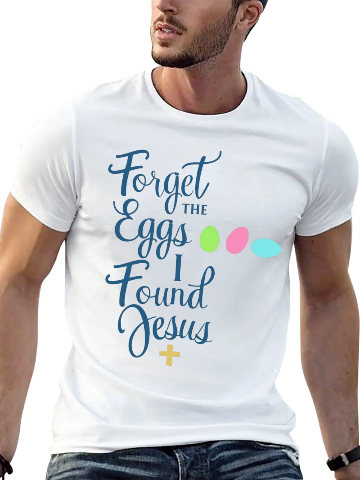 Forget the Eggs I Found Jesus Easter T-Shirt product image 12