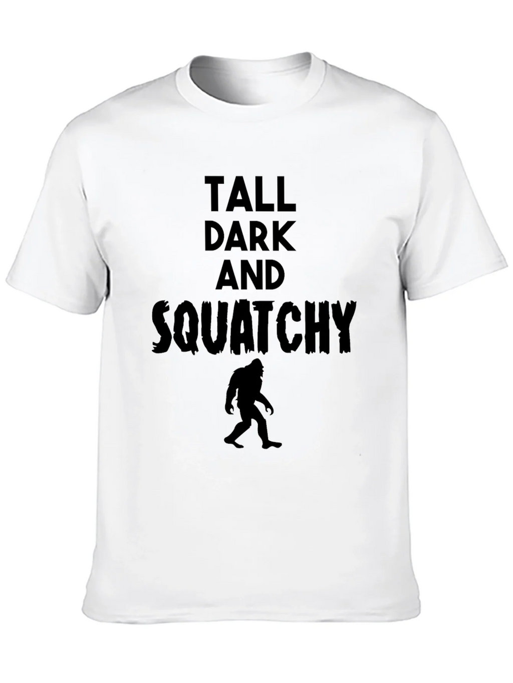 Tall Dark and Squatchy Black T-Shirt product image 9