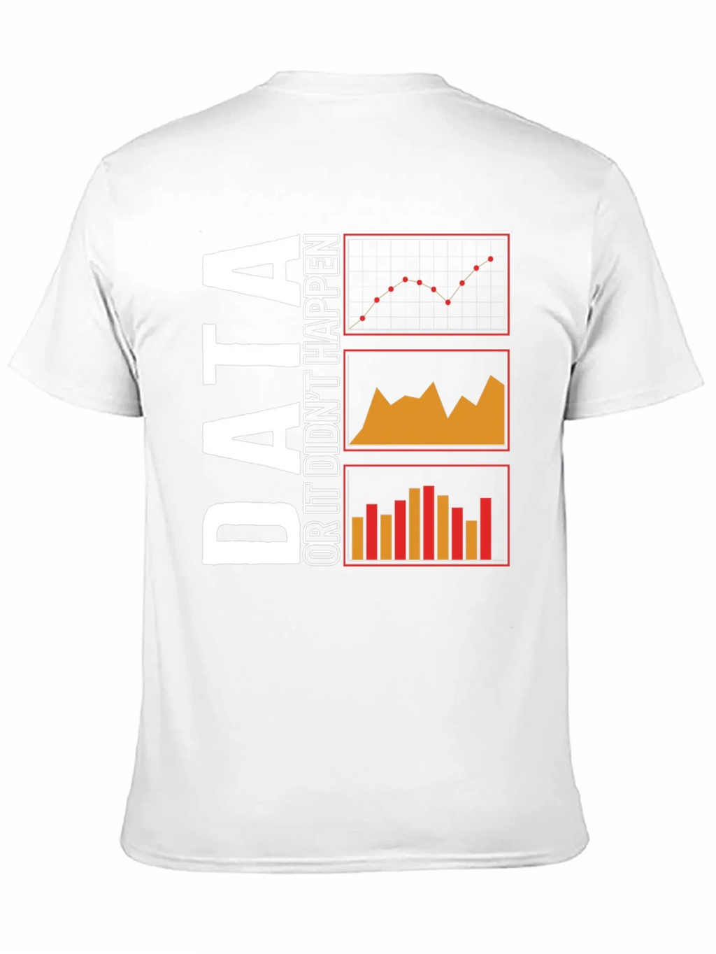 Data or It Didnt Happen Black T-Shirt product image 10
