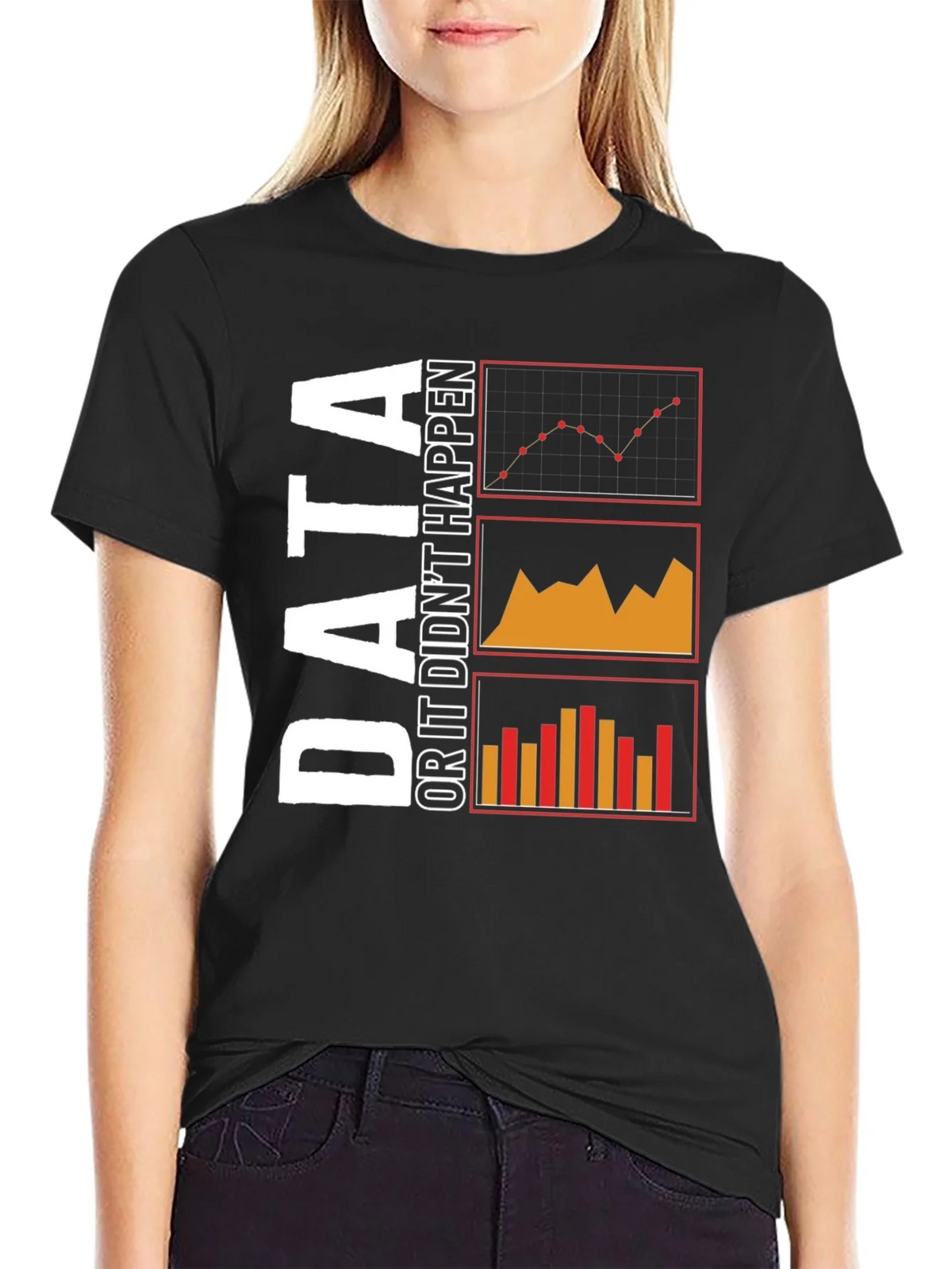 Data or It Didnt Happen Black T-Shirt product image 2