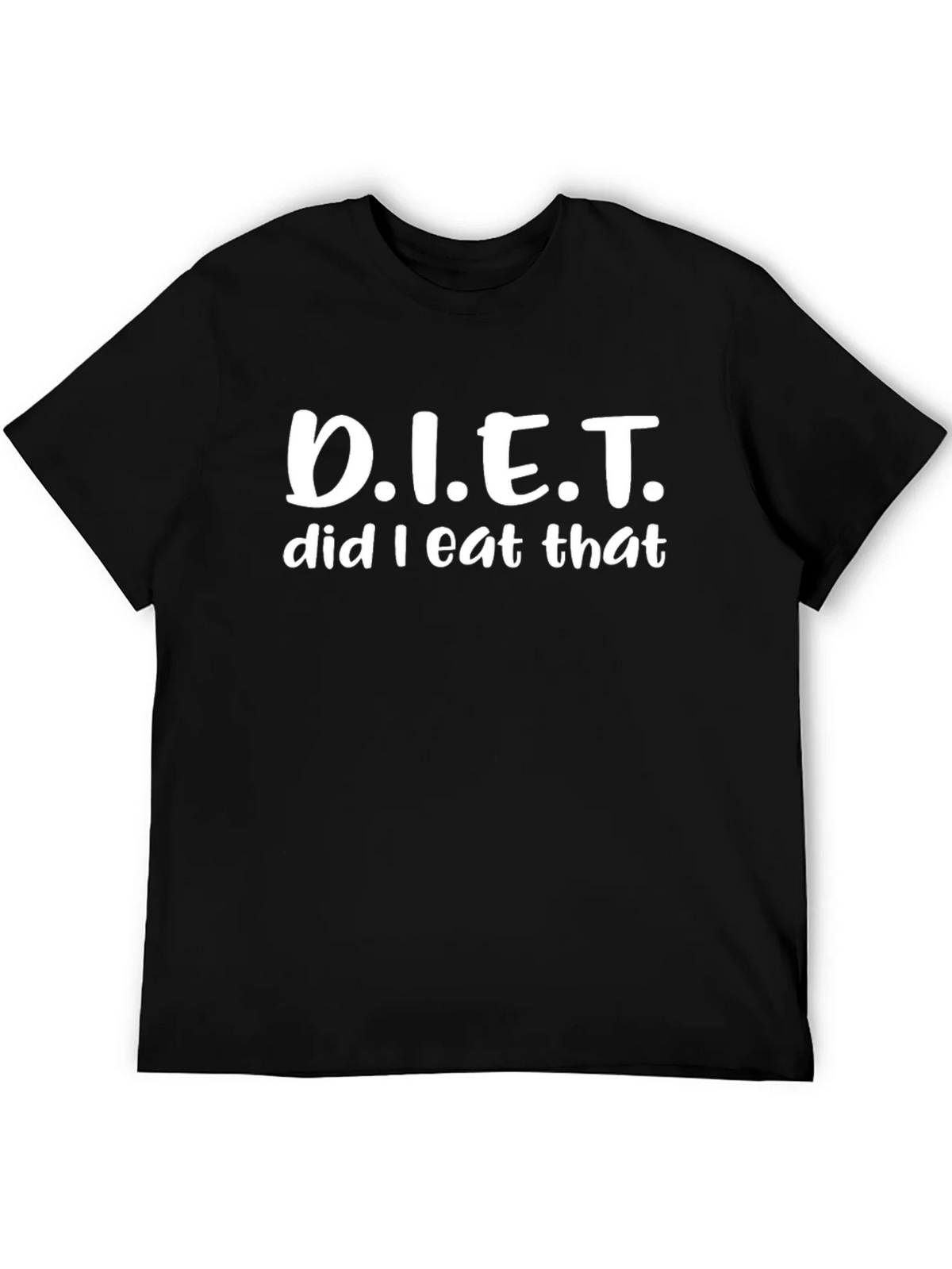 Diet Did I Eat That Funny T-Shirt product image 5