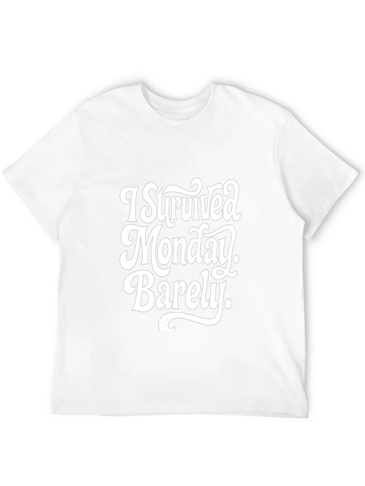 I Survived Monday Barely T-Shirt product image 11