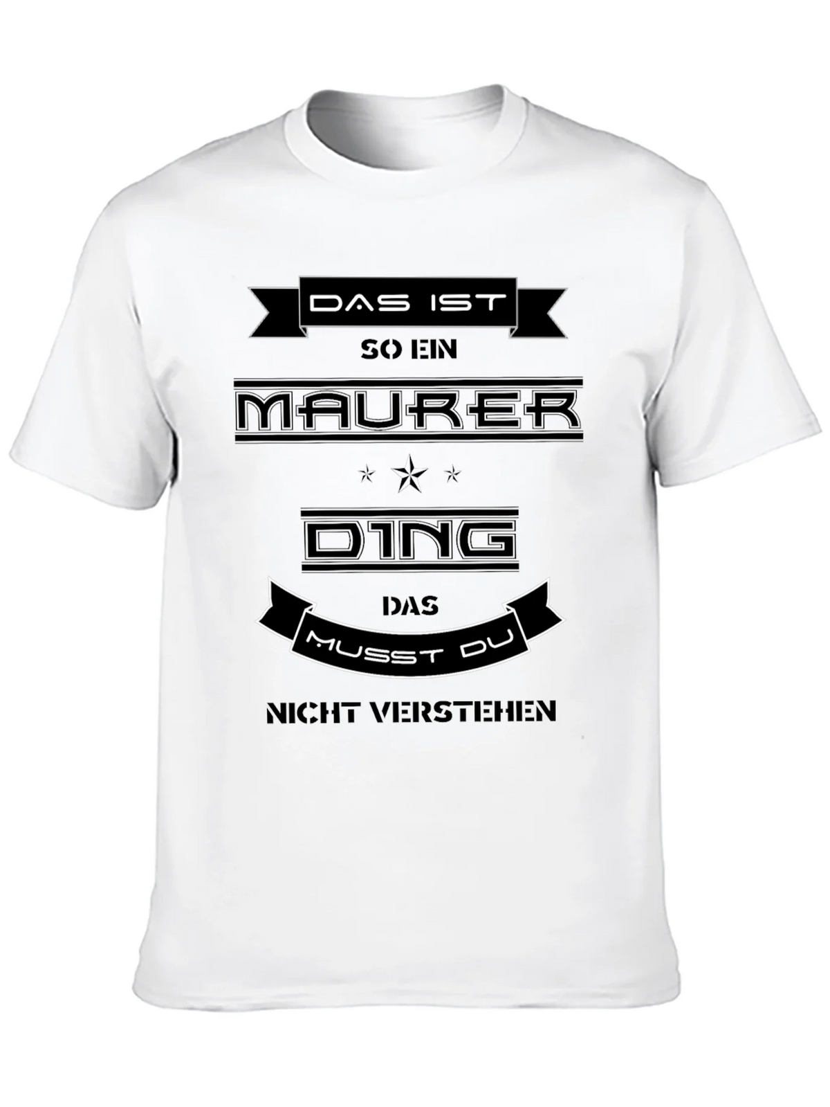 Das Ist So Ein Maurer Ding T-Shirt product image 9