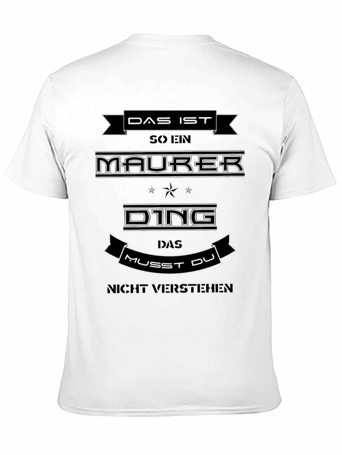 Das Ist So Ein Maurer Ding T-Shirt product image 10