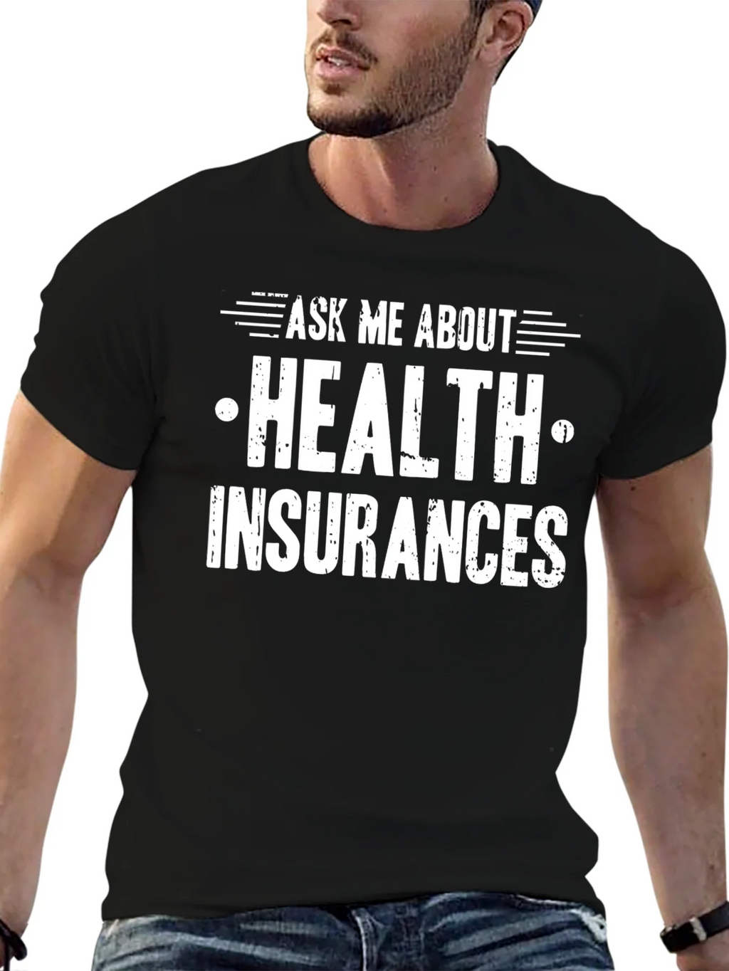 Ask Me About Health Insurance T-Shirt product image 6
