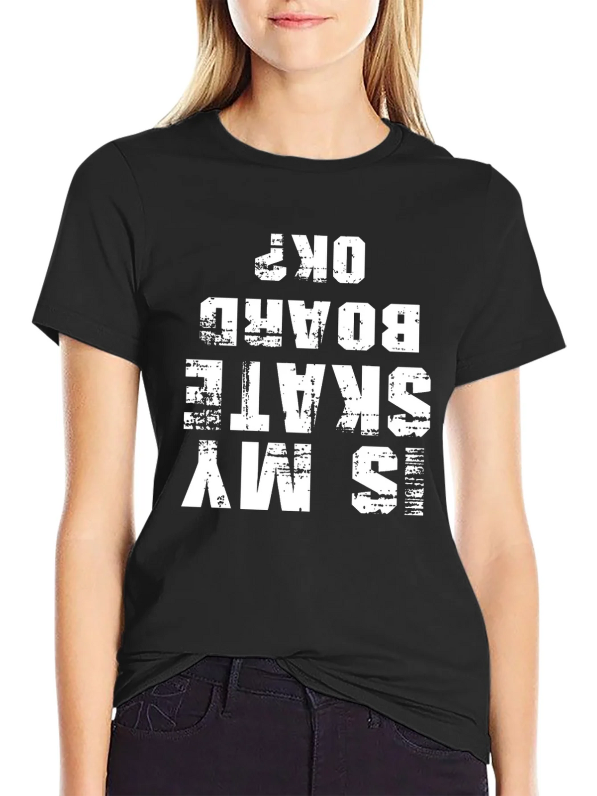 Is My Skateboard OK? Graphic Tee product image 2