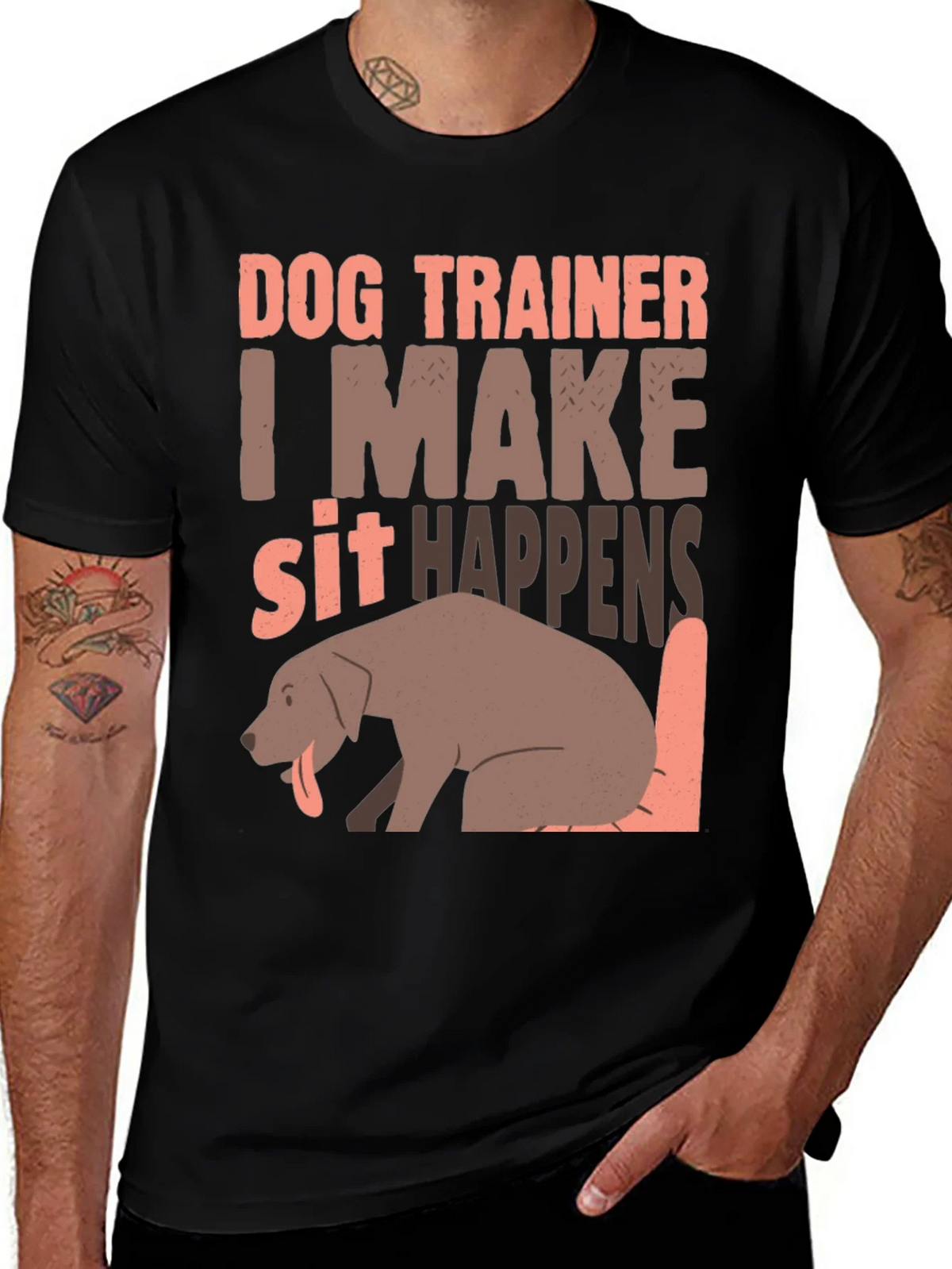Dog Trainer T-Shirt - I Make Sit Happens product image 1
