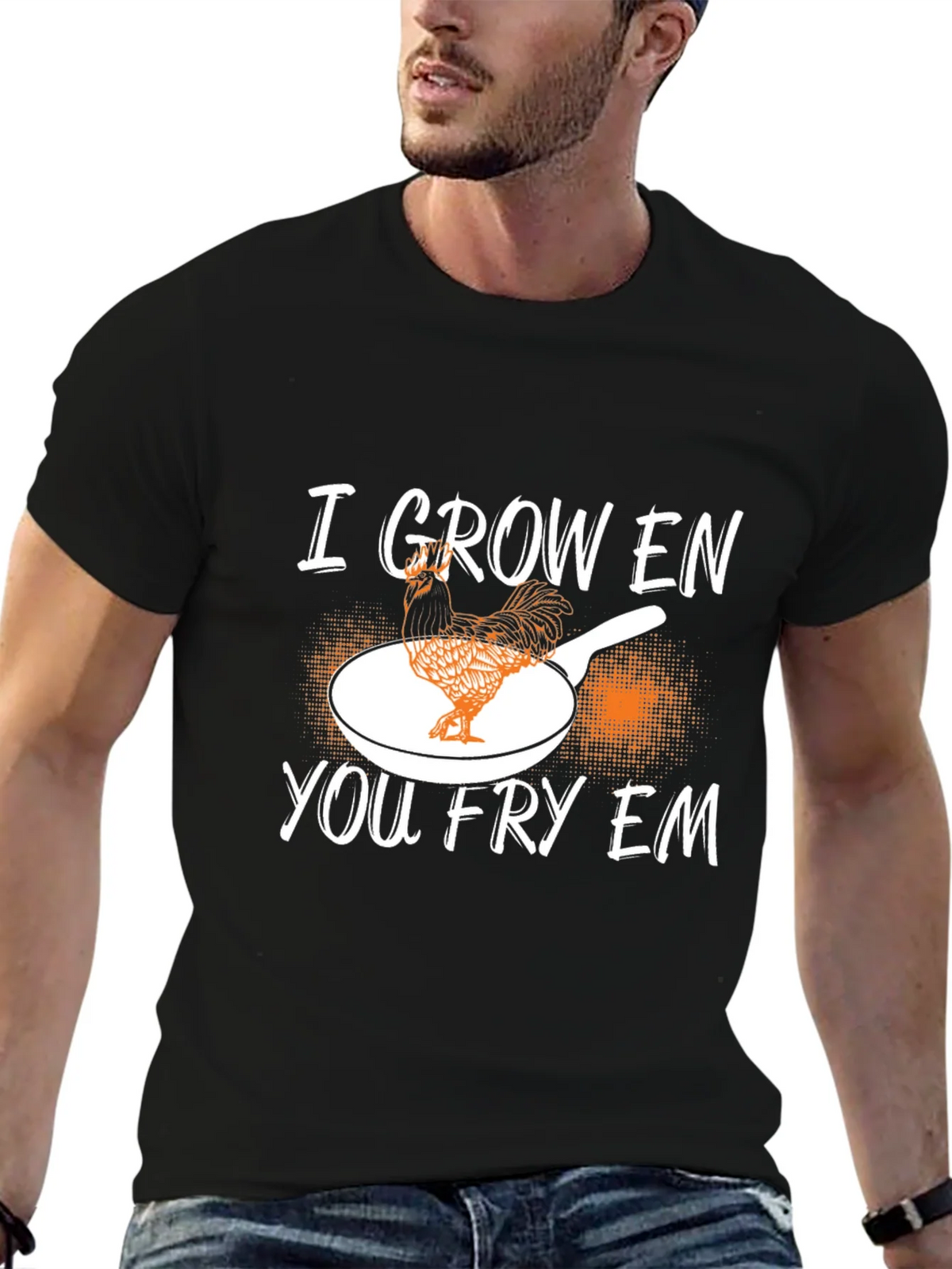 I Grow Em You Fry Em Chicken Graphic T-Shirt product image 6