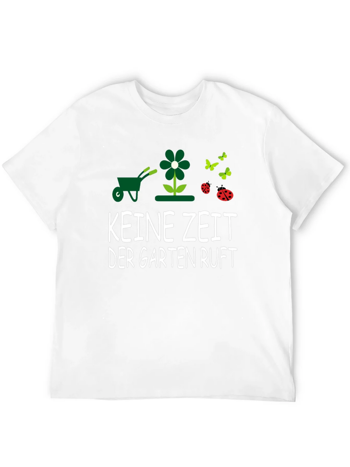 Gardening T-Shirt - KEINE ZEIT DER GARTEN RUFT - Garden product image 11