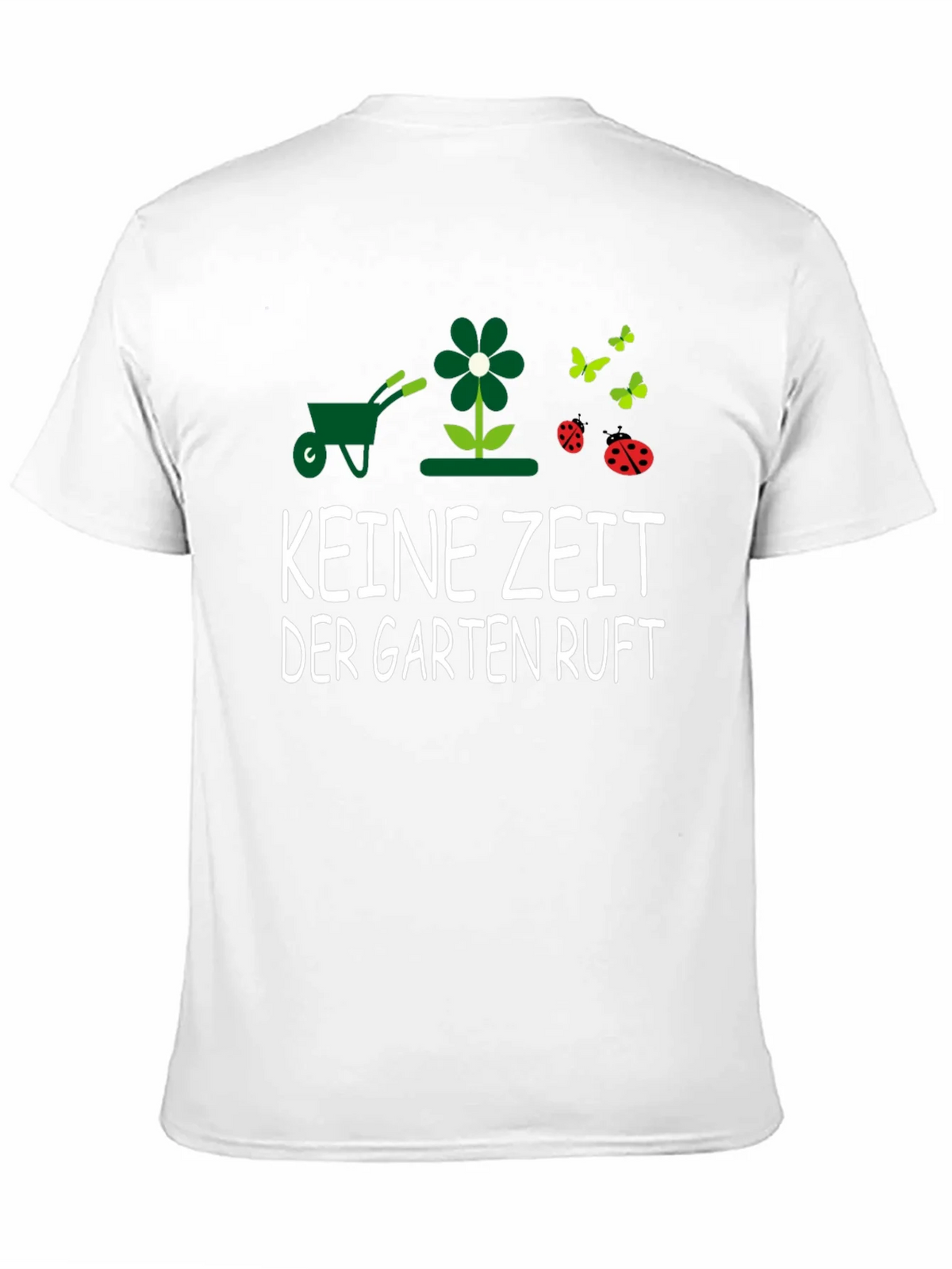 Gardening T-Shirt - KEINE ZEIT DER GARTEN RUFT - Garden product image 10