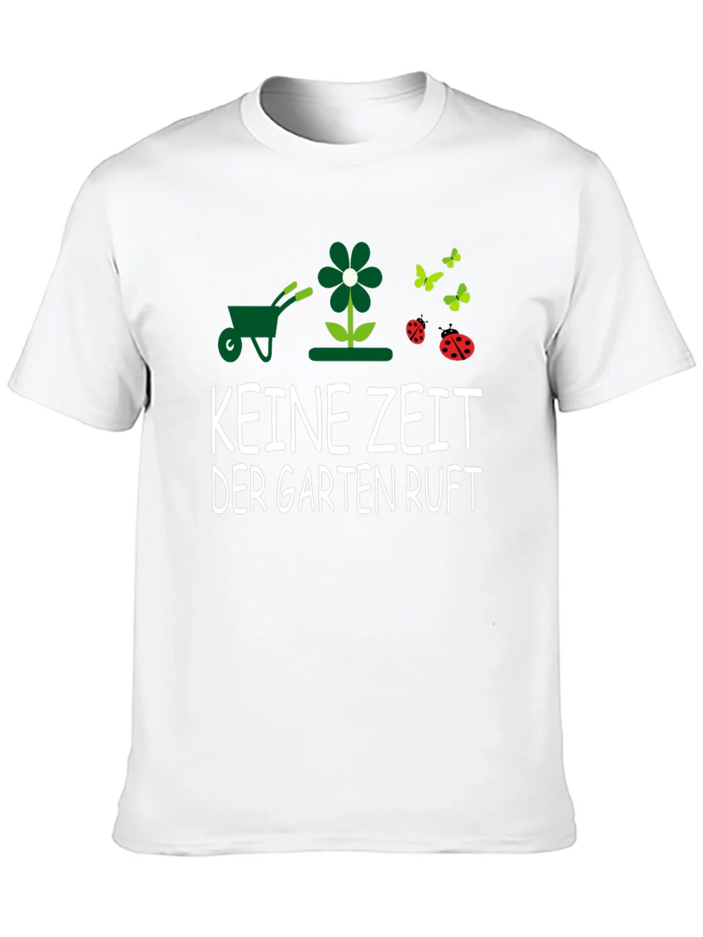 Gardening T-Shirt - KEINE ZEIT DER GARTEN RUFT - Garden product image 9