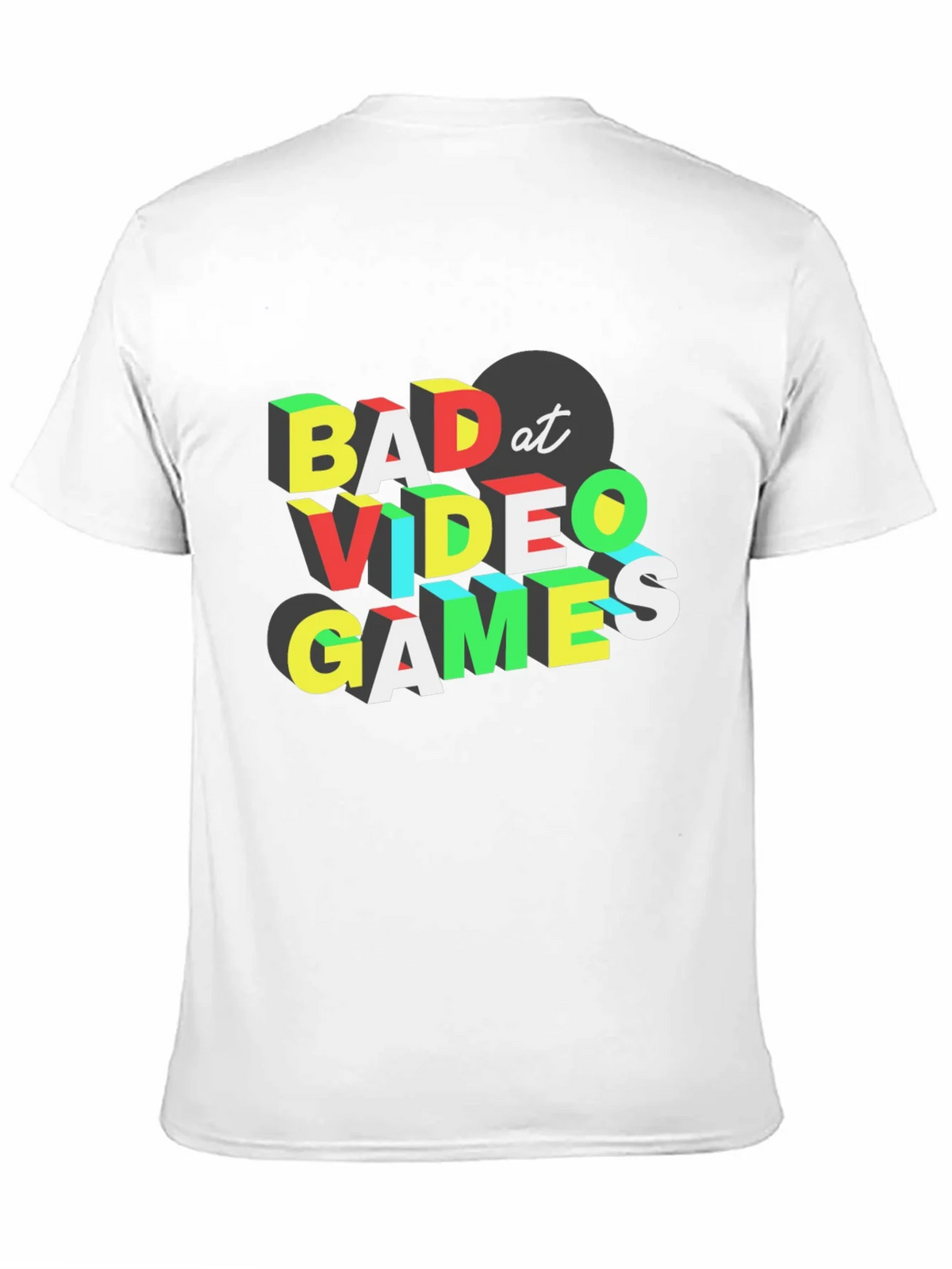 Bad At Video Games T-Shirt - Gamer Tee product image 10