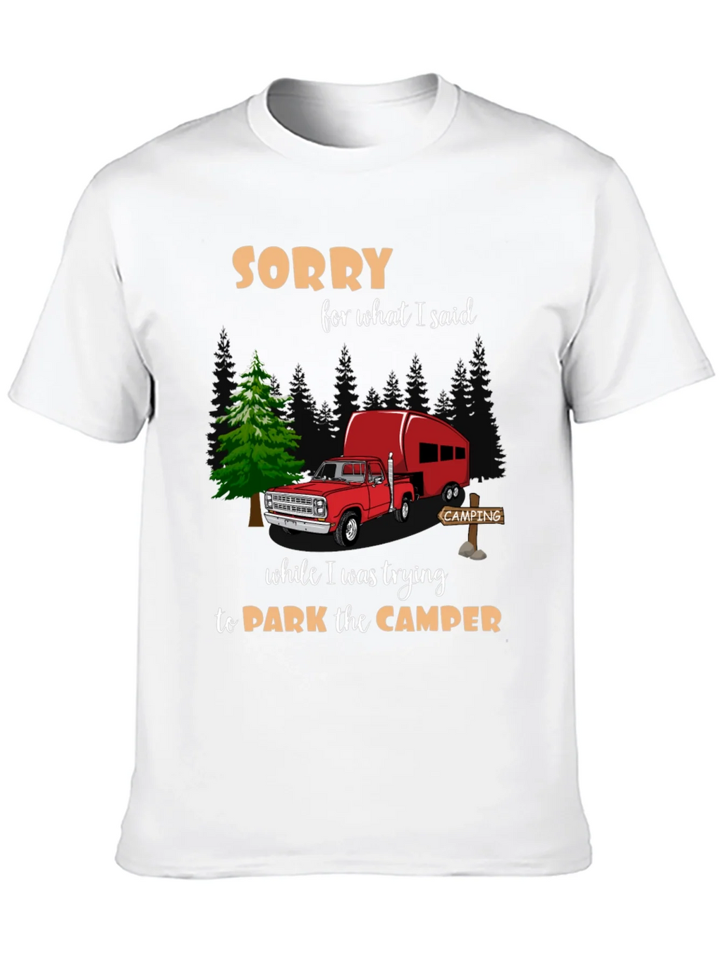 Sorry Camping T-Shirt product image 9