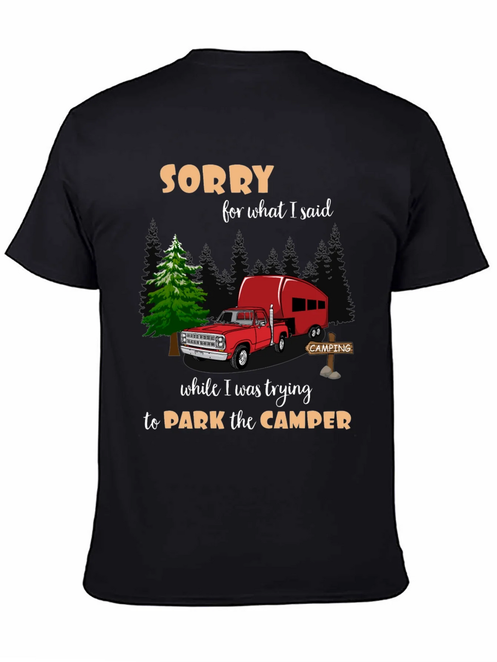 Sorry Camping T-Shirt product image 4