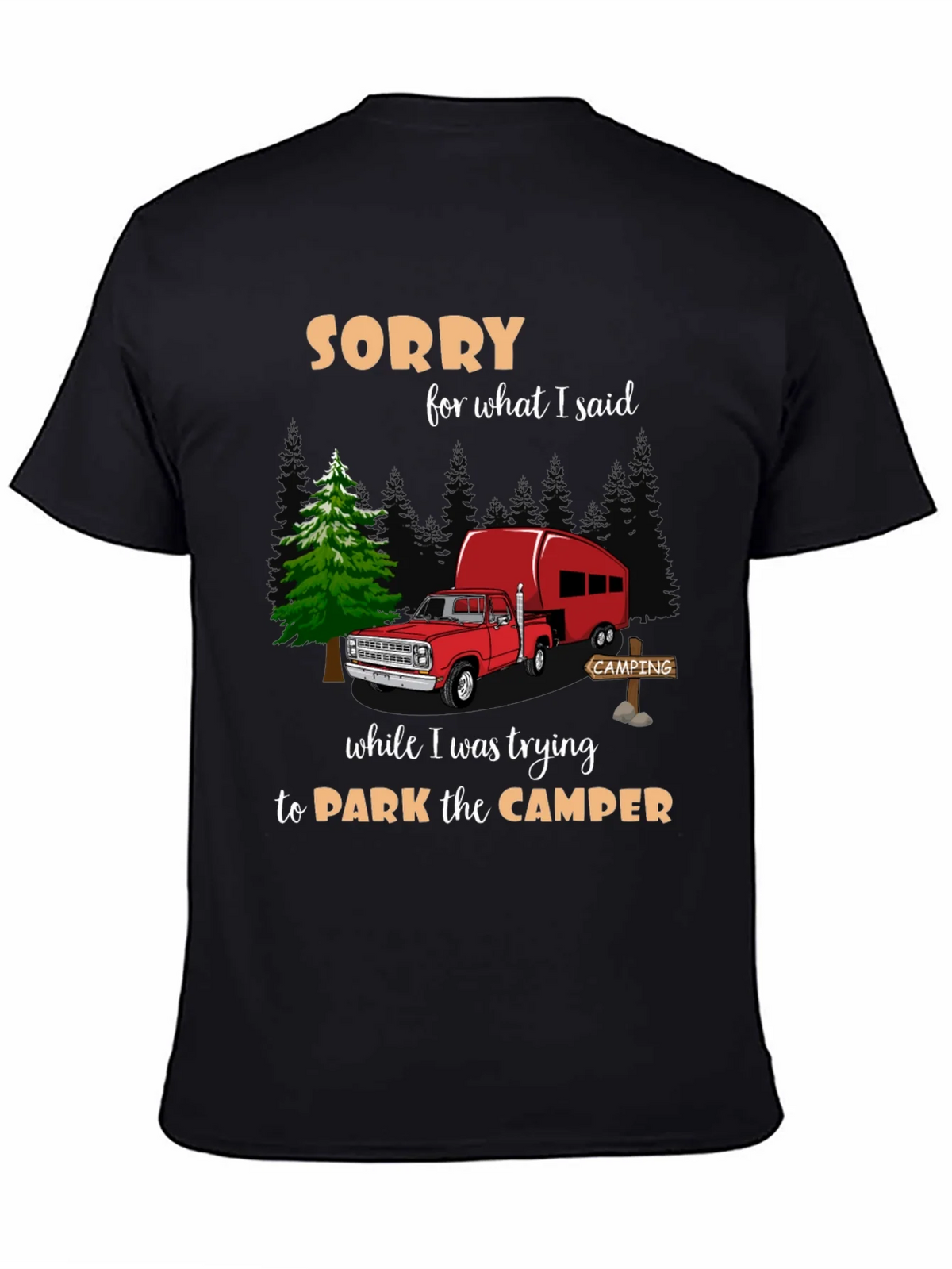 Sorry Camping T-Shirt product image 4