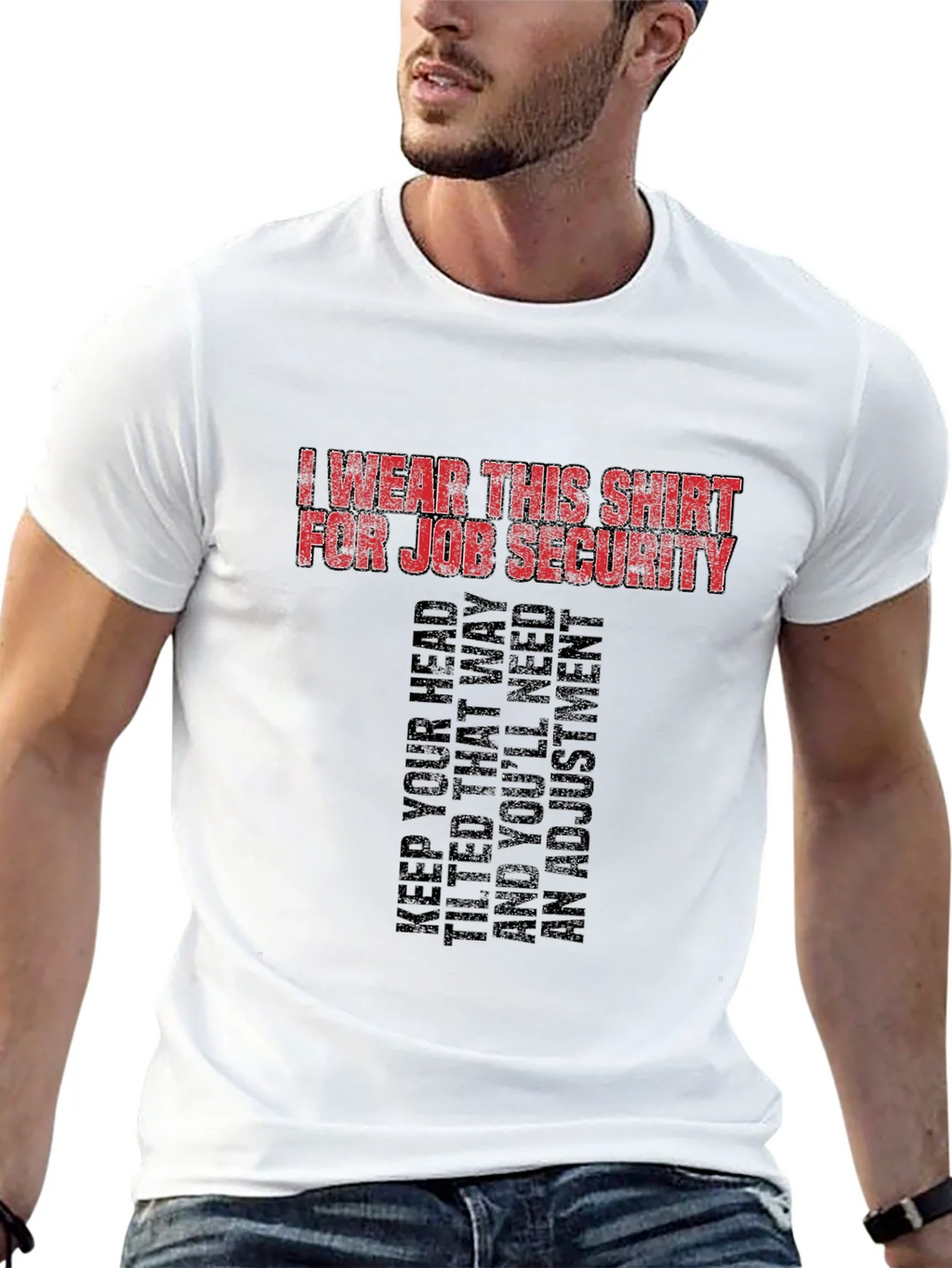 Job Security Graphic Tee - Funny Slogan T-Shirt product image 12