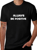 Always Be Positive Black T-Shirt product image 1