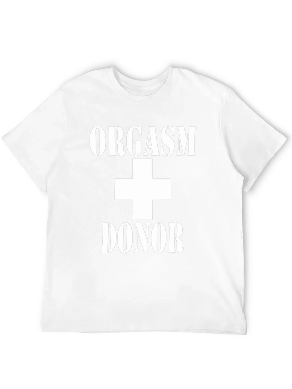 Orgasm Donor T-Shirt - Funny Adult Humor Tee product image 11