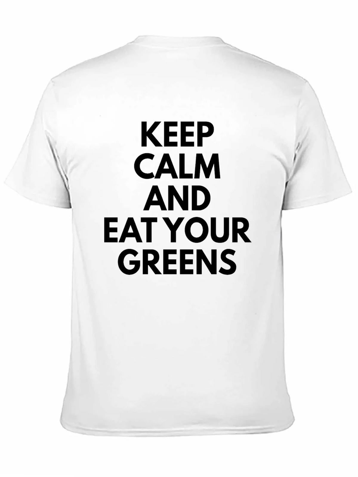 Keep Calm and Eat Your Greens T-Shirt product image 10