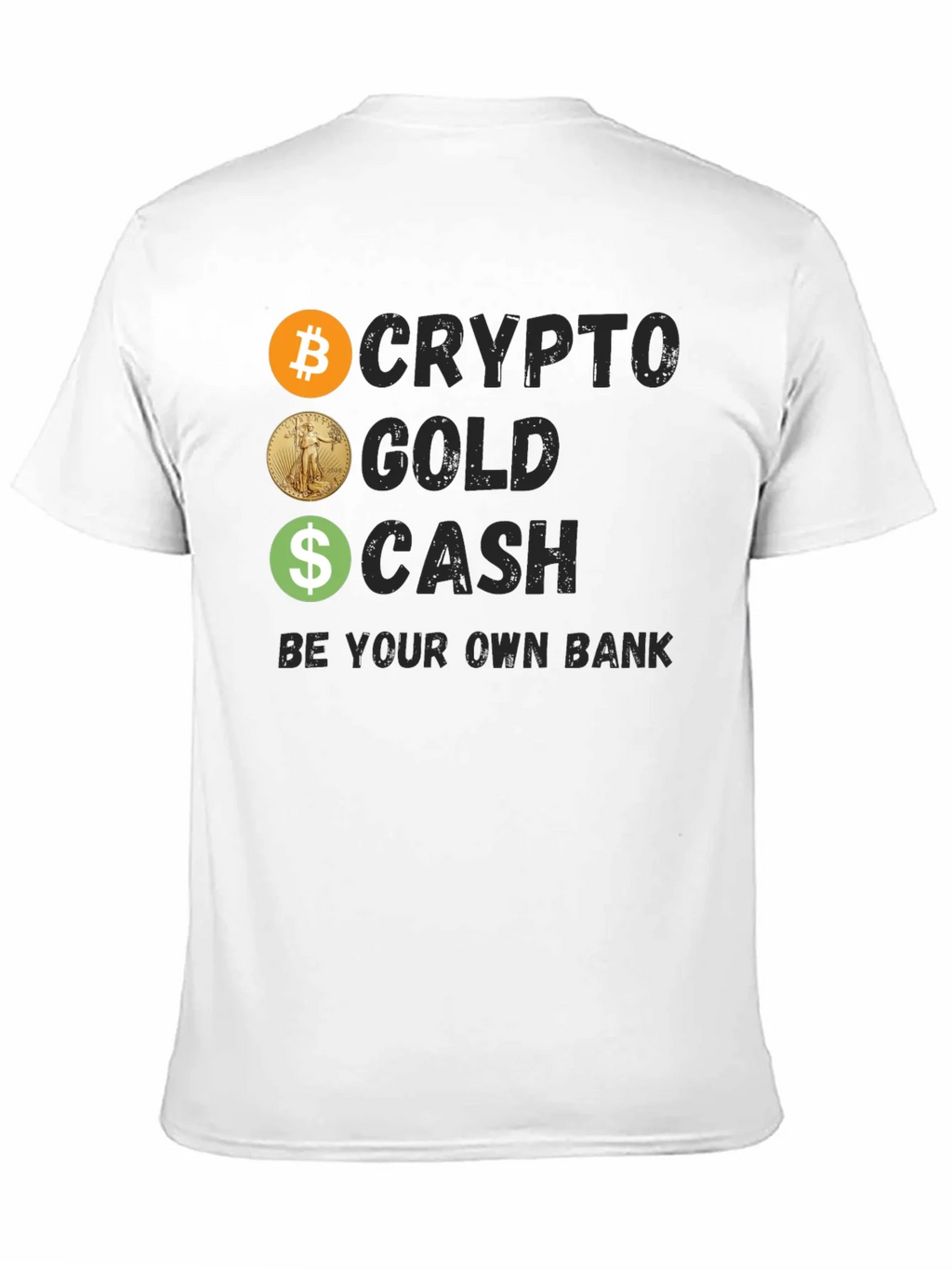 Crypto Gold Cash Tee - Be Your Own Bank product image 10