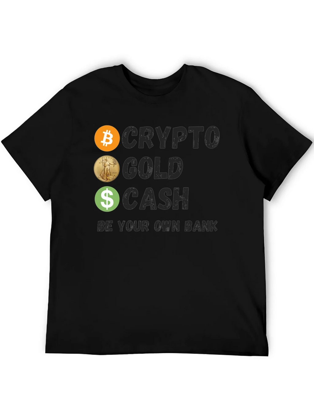 Crypto Gold Cash Tee - Be Your Own Bank product image 5