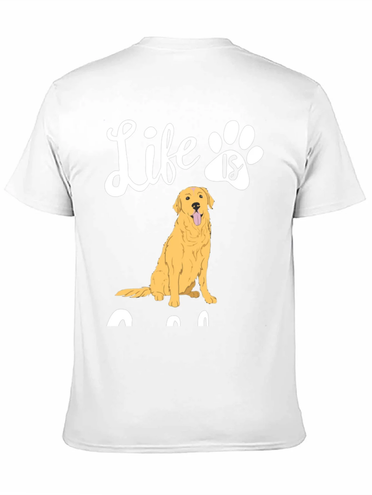 Life is Golden Retriever Paw Print T-Shirt product image 10