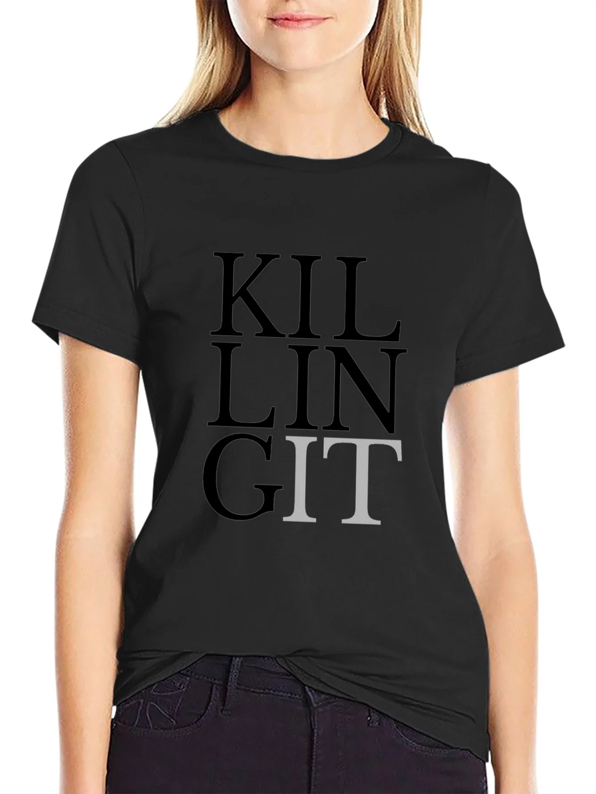 Killing It Funny T-Shirt Sarcastic Graphic Tee product image 2