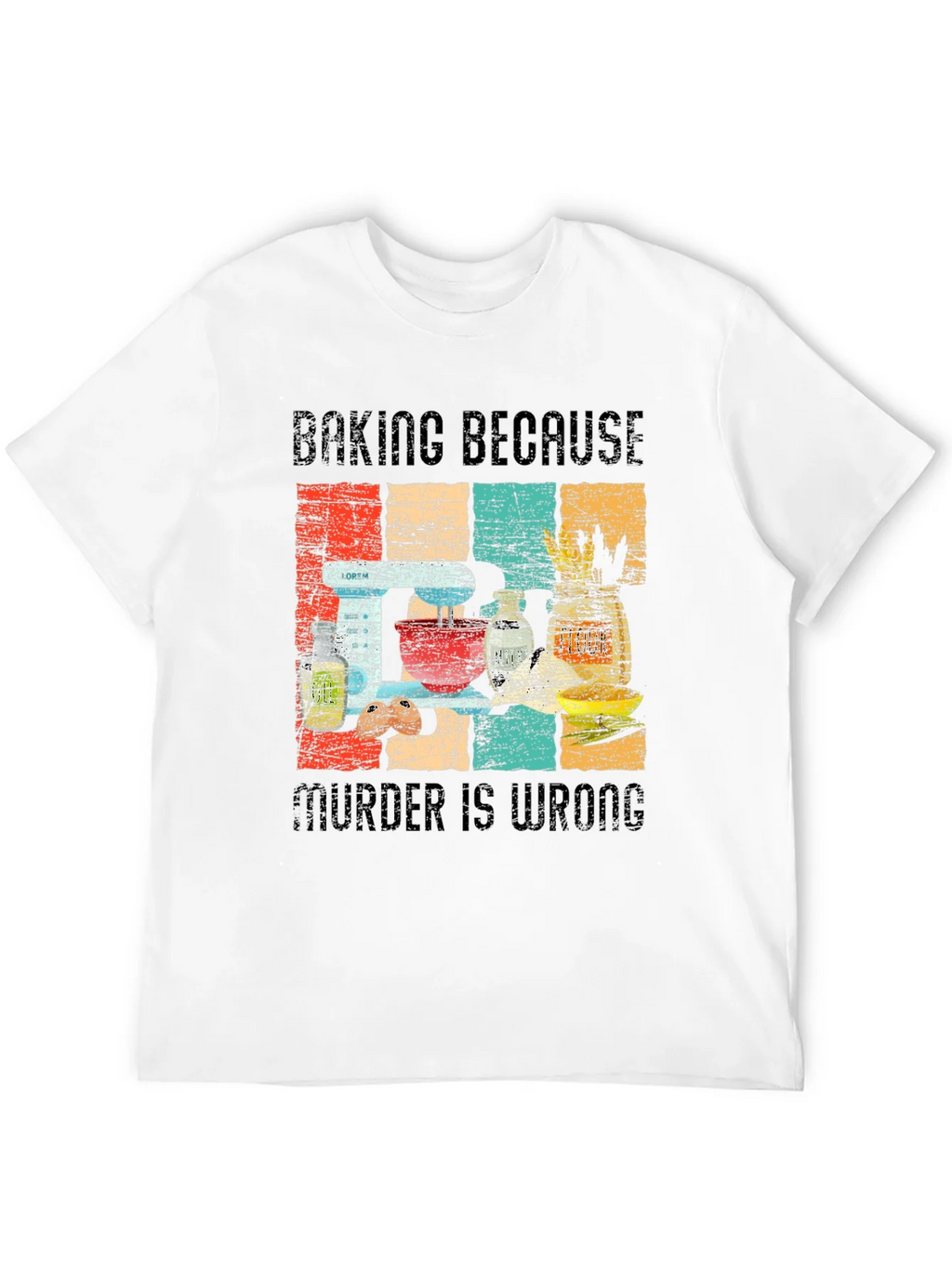 Baking Because Murder is Wrong Funny Retro T-Shirt product image 11