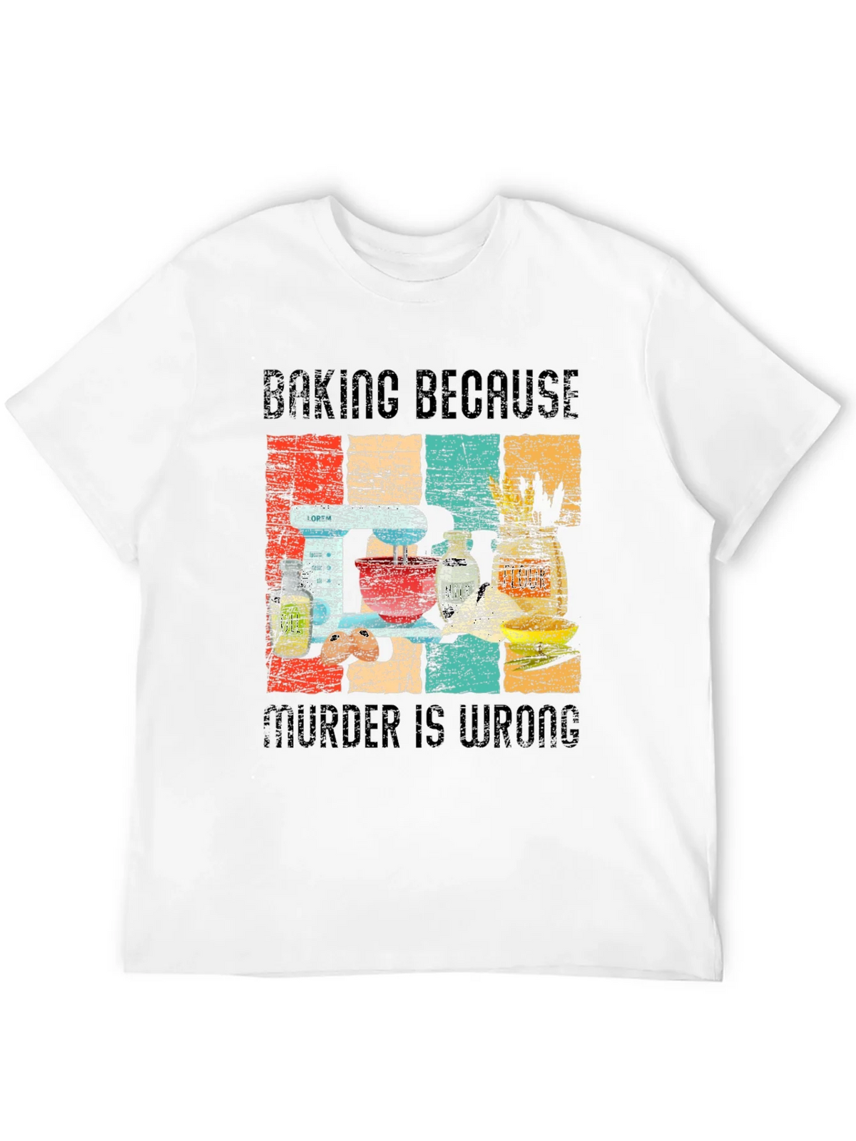 Baking Because Murder is Wrong Funny Retro T-Shirt product image 11