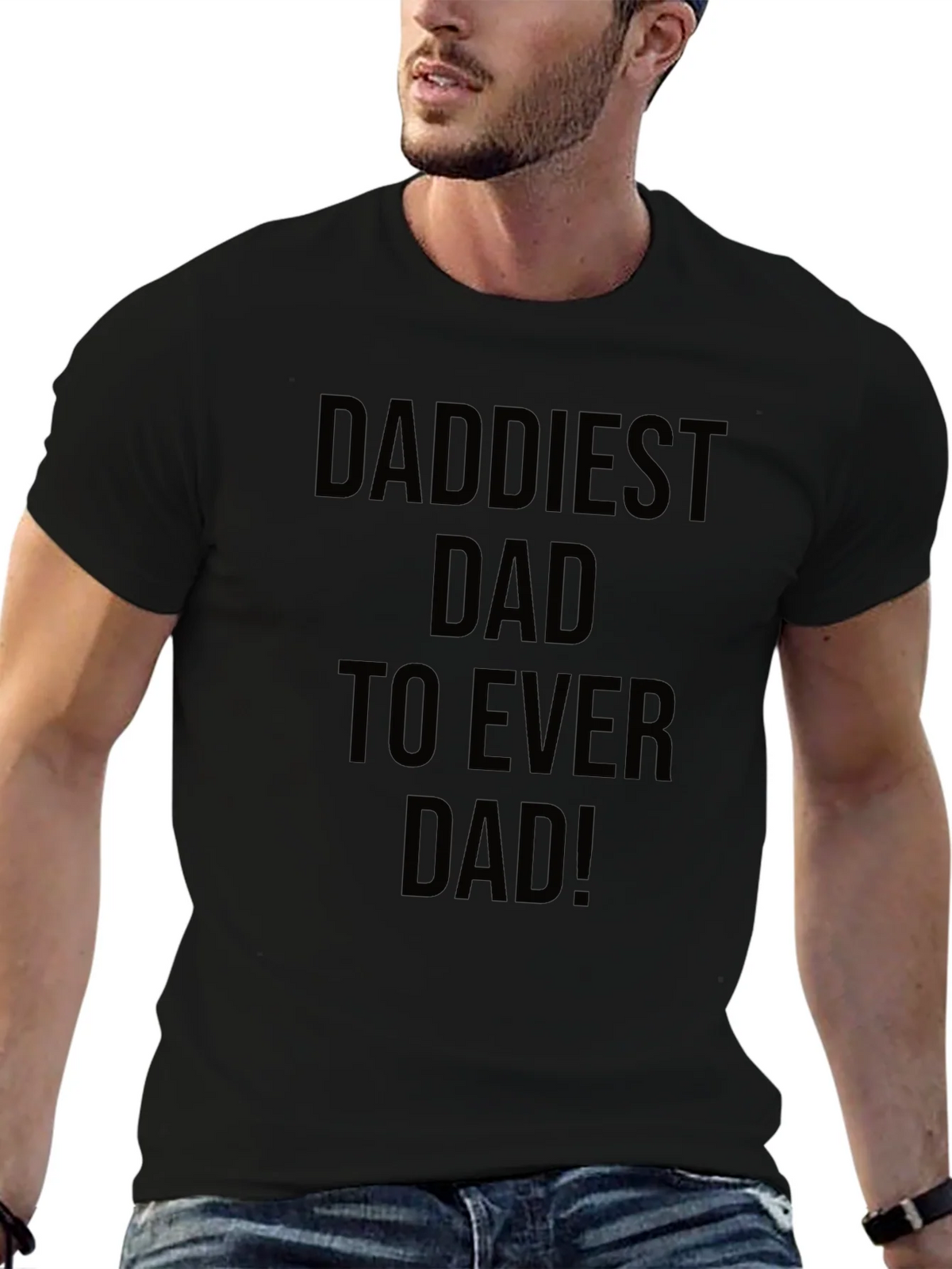 Daddiest Dad Ever Black T-Shirt product image 6