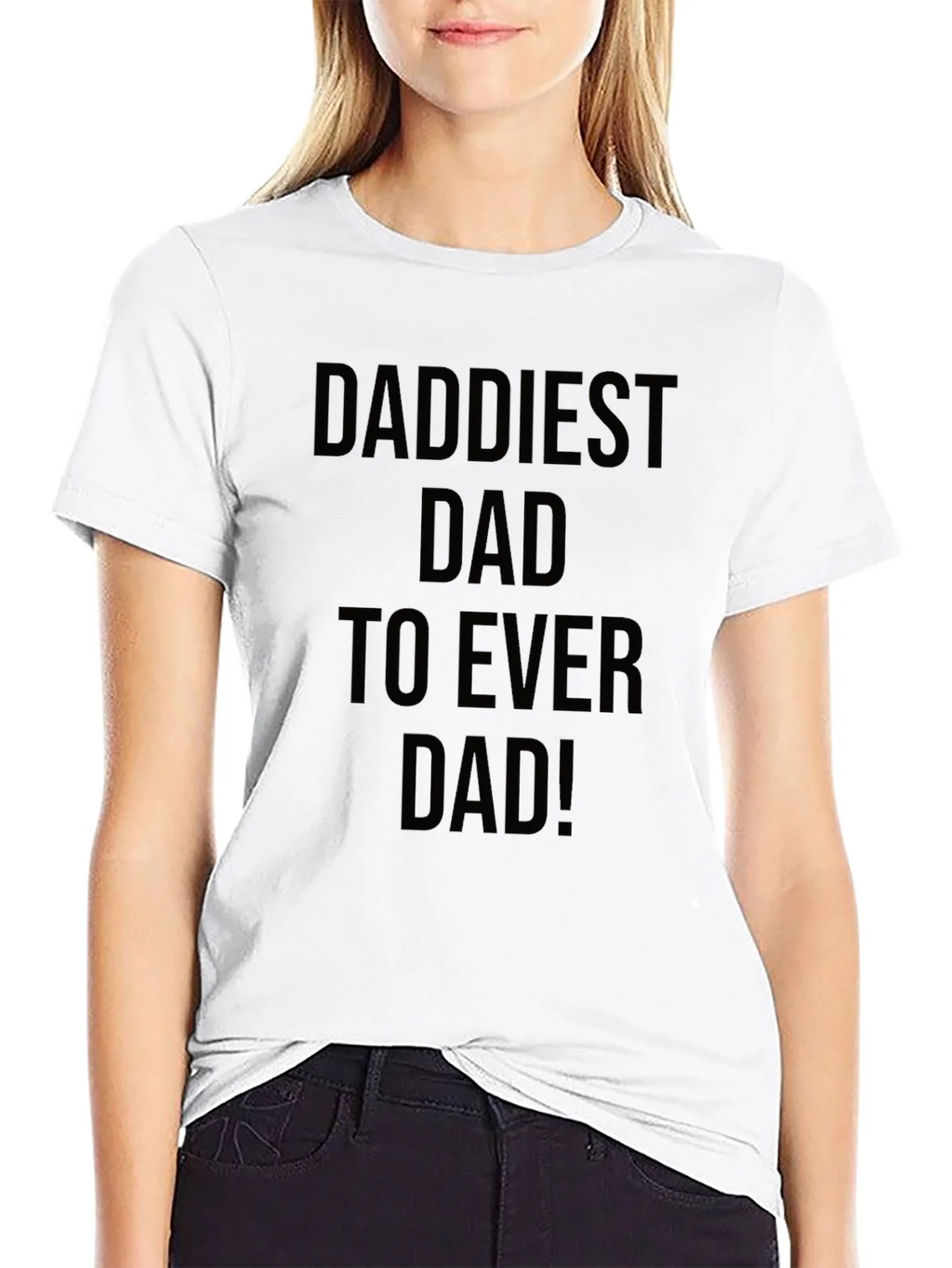 Daddiest Dad Ever Black T-Shirt product image 8