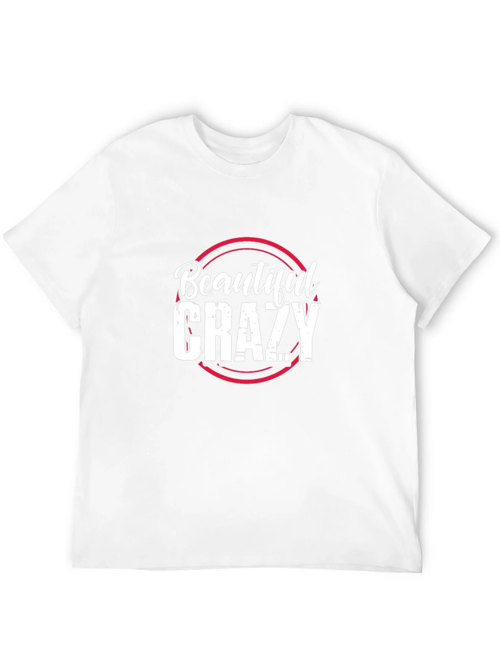 Beautiful Crazy Graphic Tee - Trendy Unisex T-Shirt product image 11