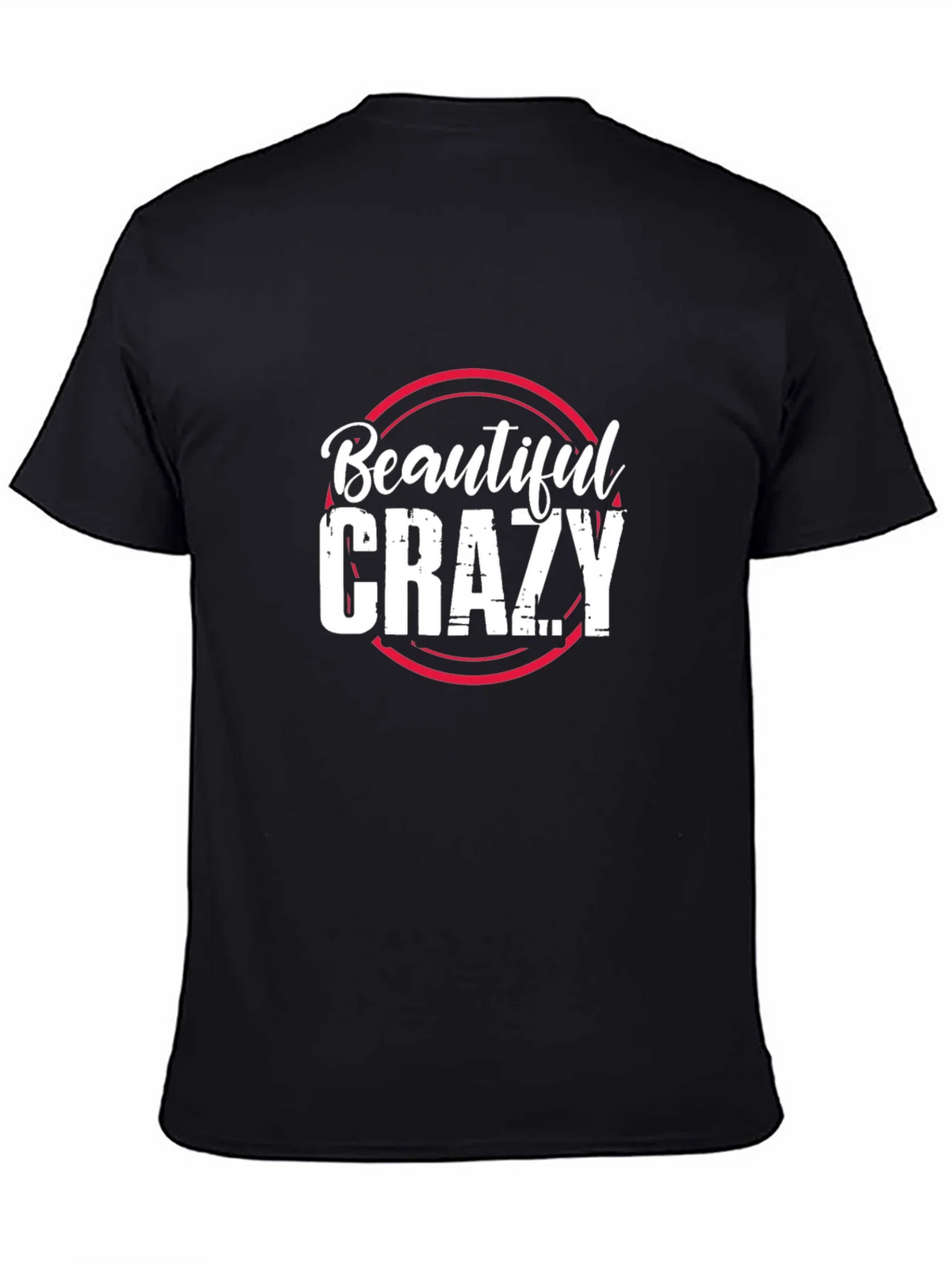 Beautiful Crazy Graphic Tee - Trendy Unisex T-Shirt product image 4