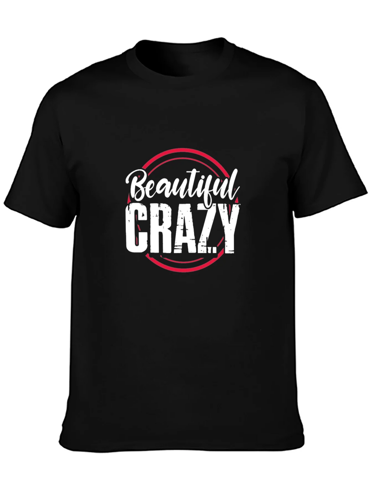 Beautiful Crazy Graphic Tee - Trendy Unisex T-Shirt product image 3